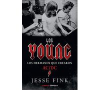Los Young: Los hermanos que crearon AC/DC (Música)