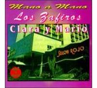Los Zafiros/Clara Y Mario - Mano a Manno