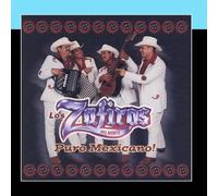 Los Zafiros Del Norte - Puro Mexicano [Import]