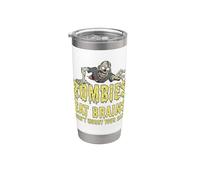 Los zom ivertidos comen cerebros no te preocupes por estar seguro Zombie Vaso térmico de acero inoxidable de doble pared