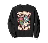 Los zombis me aman por mi cerebro Halloween Sudadera
