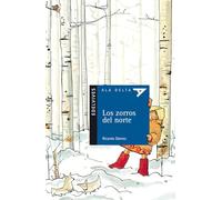 Los zorros del norte: 43 (Ala Delta - Serie azul)