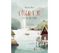 Lòscar I Jo. Tot El Que Tenim