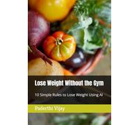 Lose Weight Without the Gym: How I Used AI and Simple Math to Drop 38 Pounds in 10 Months (And You Can Too)
