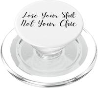 Lose Your Shit Not Your Chic, divertido diseño de feminismo cursivo PopSockets PopGrip para MagSafe