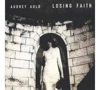 Losing Faith By Audrey Auld Mezera (2003-01-27)