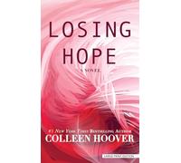 Losing Hope: 2 (Hopeless)