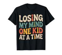 Losing My Mind One Kid At A Time Caos de crianza - Camiseta