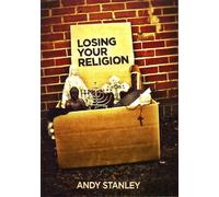 Losing Your Religion: A DVD Study