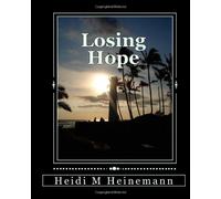 LosingHope: Changes: Volume 1