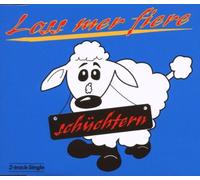 Loss Mer Fiere Schuechtern