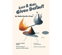 Loss or Gain Given Default (Credit Risk Management)