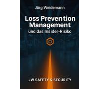 Loss Prevention Management und das Insider-Risiko