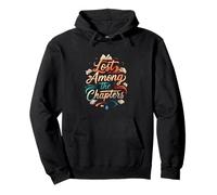 Lost Among The Chapters Book Lover Reading Design Sudadera con Capucha