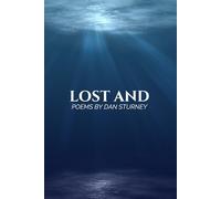 Lost And: 1
