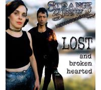 Lost and Broken Hearted by STRANGE BREW (1999-12-07)