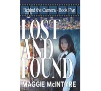Lost and Found (Behind the Camera)