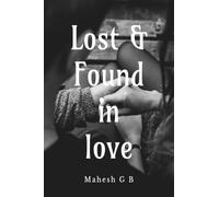 Lost and Found in Love