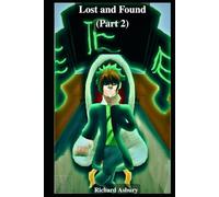Lost and Found (Part 2)