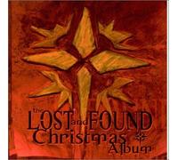 Lost And Found - The Lost and Found Christmas Album