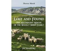 Lost and Found: The Magnificent Rescue of the Woolly Sheep Family