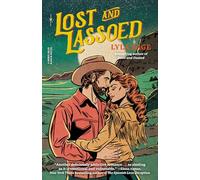 Lost and Lassoed: A Rebel Blue Ranch Novel