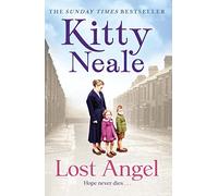 Lost Angel: A heartbreaking and hopeful historical saga novel by the Sunday Times bestselling author, perfect for fans of Dilly Court and Katie Flynn
