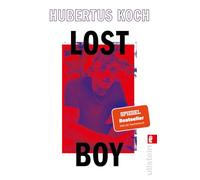 Lost Boy: Süchtig nach Leben | Das Reisebuch vom beliebten YouTube-Dokumentarfilmer