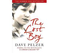 Lost Boy, The: The remarkable sequel to million-copy bestseller A Child Called It