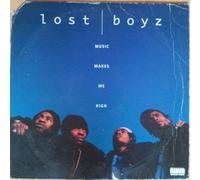 Lost Boyz - Music makes me high
