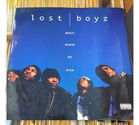 Lost Boyz - Music Makes Me High [Vinilo]