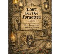 Lost: But not Forgotten (The Empowerment Collective)