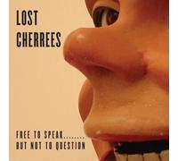 Lost Cherees, the - Free to Speak. [Import]
