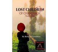 Lost Children of Chandbagh Tea Estate (Echoes of the Unseen)