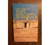 Lost Cities of Atlantis, Ancient Europe & the Mediterranean (Lost Cities Series) [Idioma Inglés]
