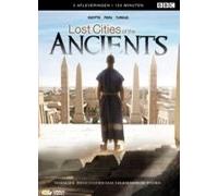 Lost Cities of the Ancients [ 2006 ] [ BBC ]