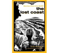 Lost Coast: Stories from the Surf