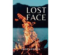 Lost Face: (Annotated)