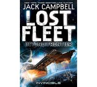 Lost Fleet: Beyond the Frontier – Invincible – Libro 2