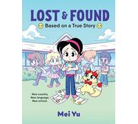 Lost & Found: Based on a True Story: 1