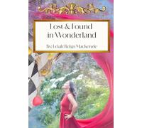 Lost & Found in Wonderland