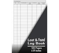 Lost & Found Log Book: Lost Property Logbook to Record and Track All Lost Items, Reunite Lost Items in this Handy Guide for Hotels and Resorts,120 pages ,8.5 x 11 inches,