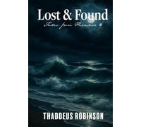Lost & Found (Tales From Paradise (Series 1 of The Paradise Saga))