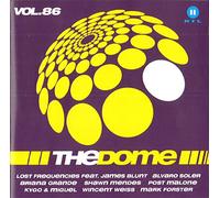 Lost Frequencies Feat. James Blunt Mark Forster Sean Paul & David Guetta Feat. Becky G Nicky Jam & J Balvin Rudimental Feat. Jess Glynne, Macklemore & Dan Caplen - THE D0ME [VoI. 8 6]