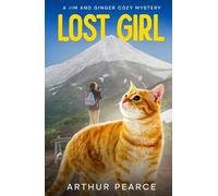 Lost Girl: Jim and Ginger Cozy Mysteries Book 2