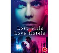Lost Girls & Love Hotels [DVD]