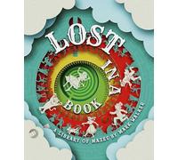 Lost in a Book: A Library of Mazes by Mark Walker