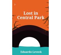 Lost in Central Park - Vol. 1