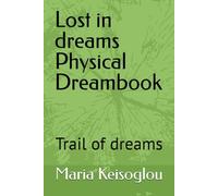 Lost in dreams Physical Dreambook: Trail of dreams: 13 (Hesperus and Venus rose tornado)