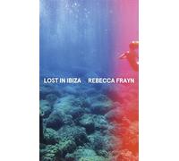 Lost in Ibiza